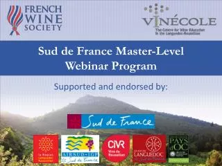 Sud de France Master- Level Webinar Program
