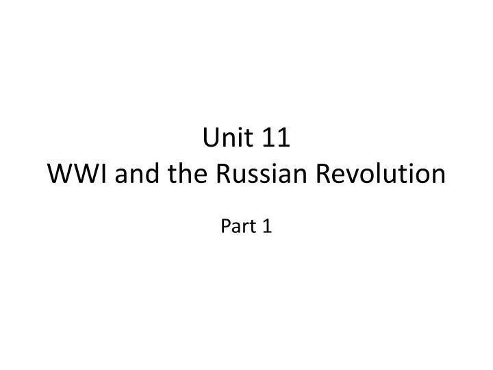 unit 11 wwi and the russian revolution