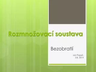 rozmno ovac soustava