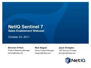NetIQ Sentinel 7 Sales Enablement Webcast October 24, 2011