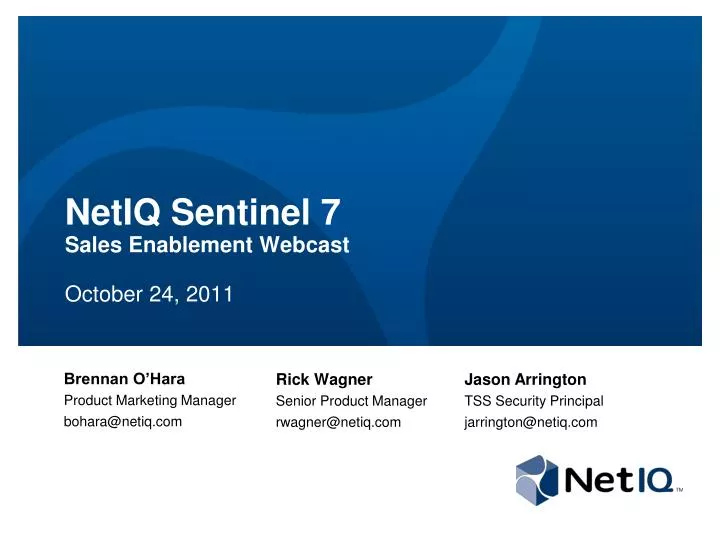 netiq sentinel 7 sales enablement webcast october 24 2011
