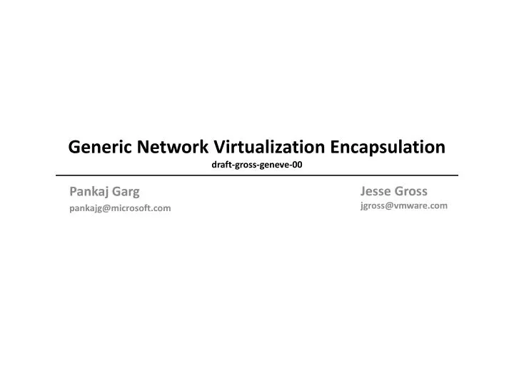 generic network virtualization encapsulation draft gross geneve 00
