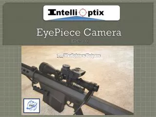 EyePiece Camera (IEPC-100)