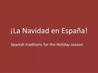 ¡La Navidad en España !