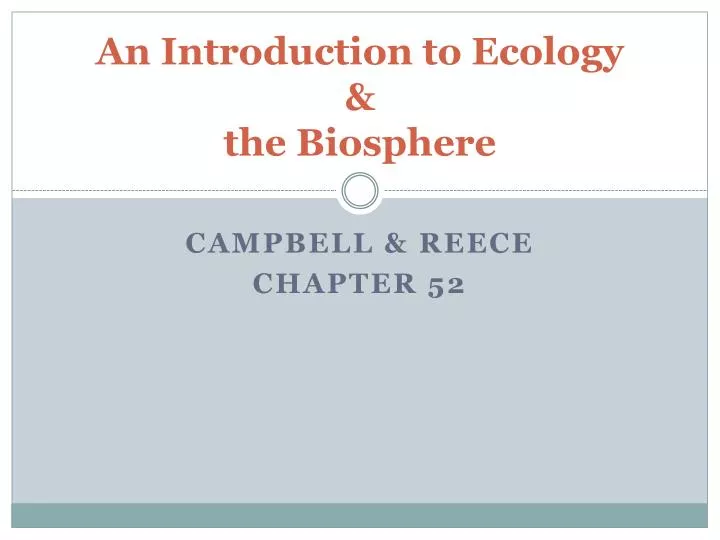 an introduction to ecology the biosphere