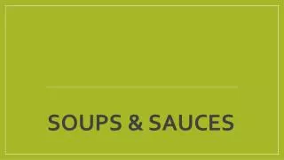 Soups &amp; Sauces
