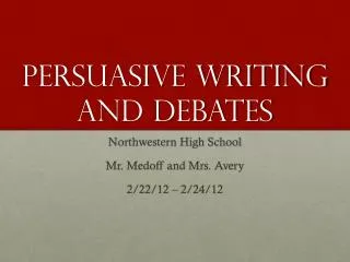 Persuasive writing and debates