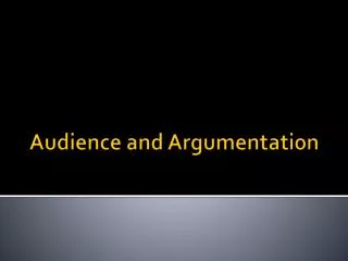Audience and Argumentation