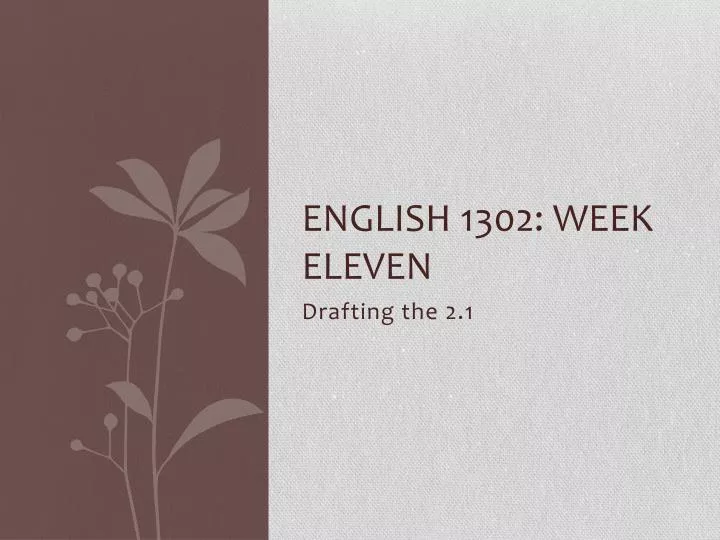 english 1302 week eleven