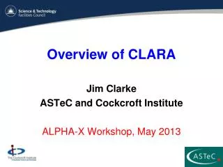 Overview of CLARA