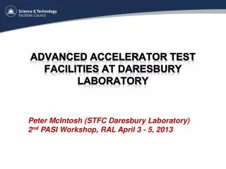 Advanced Accelerator Test Facilities at Daresbury Laboratory