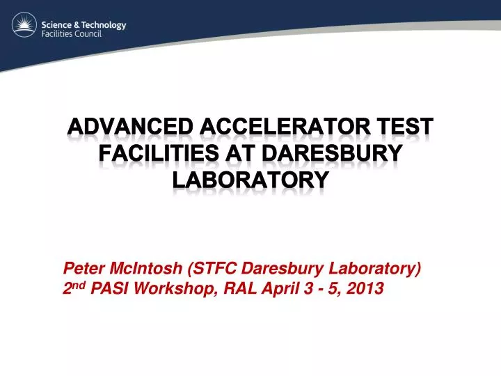 advanced accelerator test facilities at daresbury laboratory