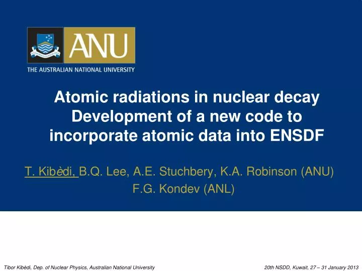 atomic radiations in nuclear decay development of a new code to incorporate atomic data into ensdf