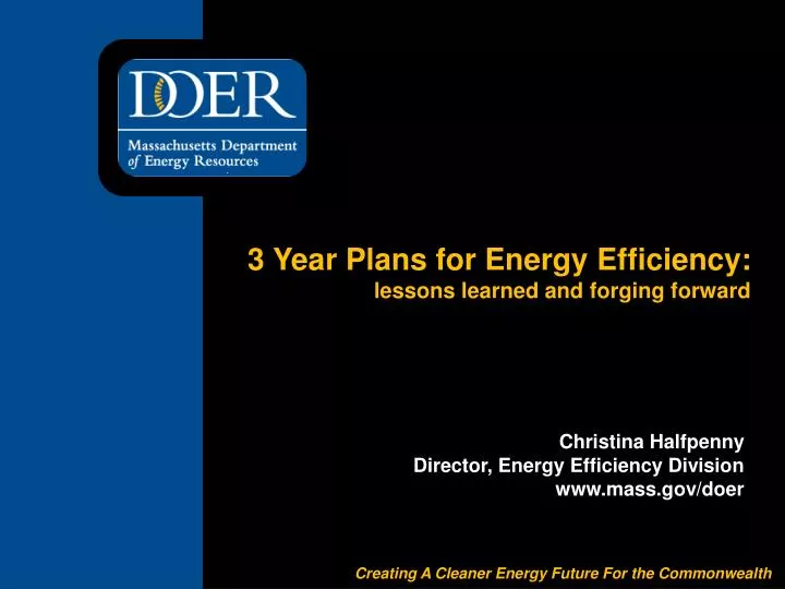 3 year plans for energy efficiency lessons learned and forging forward