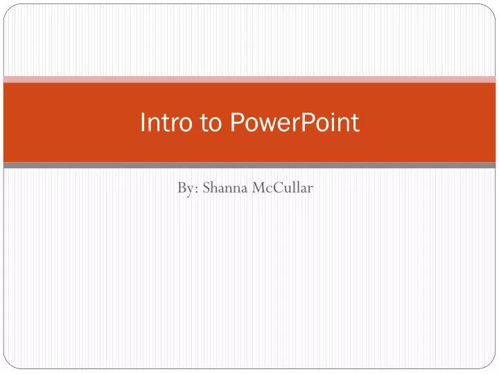 intro to powerpoint