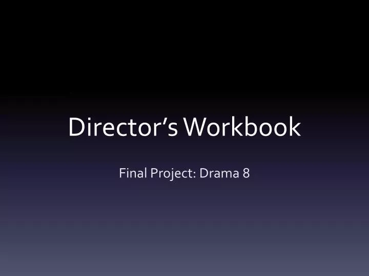 director s workbook