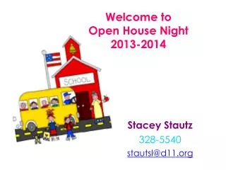 Welcome to Open House Night 2013-2014