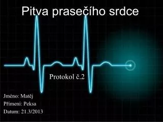 pitva prase ho srdce