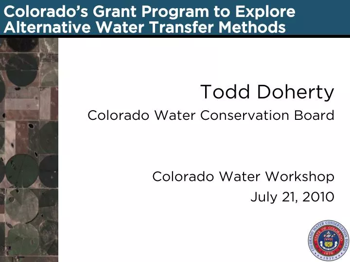 colorado s grant program to explore alternative water transfer methods