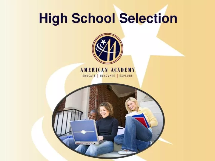 high school selection