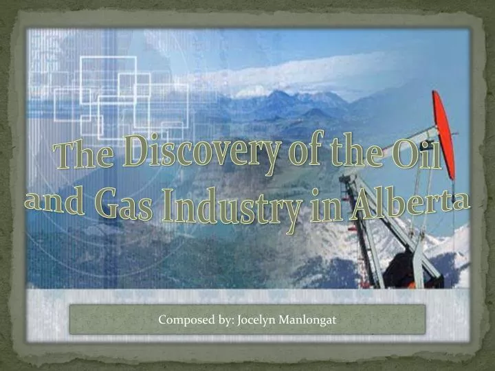 the discovery of the oil and gas industry in alberta