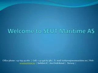 Welcome to SEUT Maritime AS