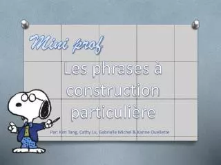 les phrases construction particuli re