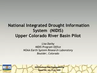 National Integrated Drought Information System (NIDIS) Upper Colorado River Basin Pilot