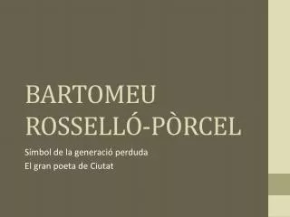 bartomeu rossell p rcel