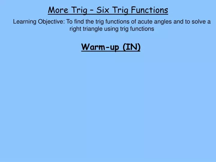more trig six trig functions