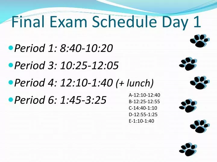 final exam schedule day 1