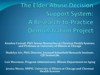 The Elder Abuse Decision Support System: A Research-to-Practice Demonstration Project