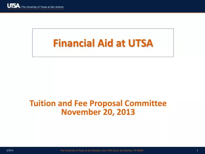 PPT Financial Aid at UTSA PowerPoint Presentation, free download ID