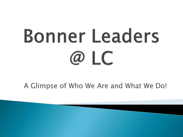 bonner leaders @ lc