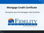 Mortgage Credit Certificate - slide 1