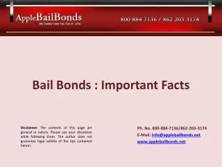 Bail Bonds : Important Facts