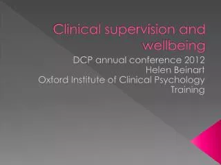Clinical supervision and wellbeing