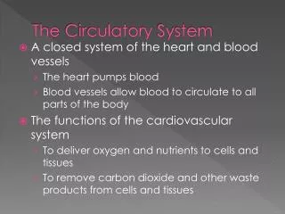 The Circulatory System