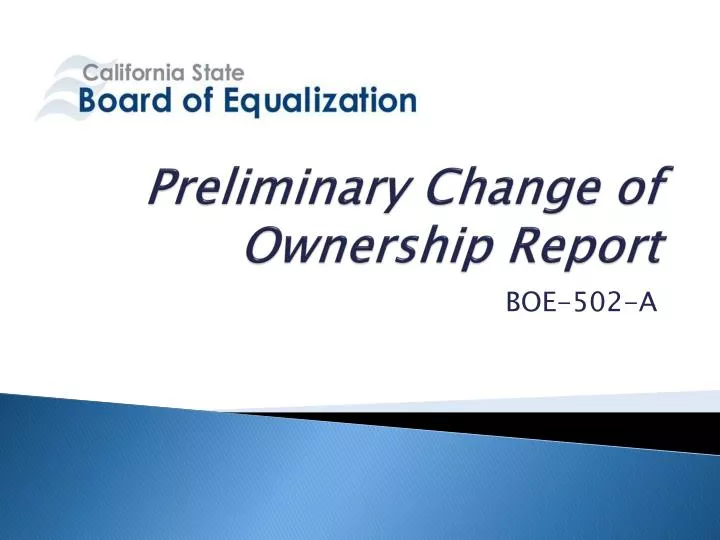 preliminary change of ownership report
