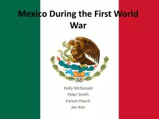 Mexico During the First World War