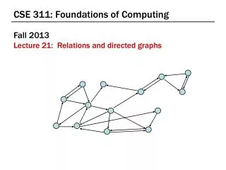 CSE 311: Foundations of Computing