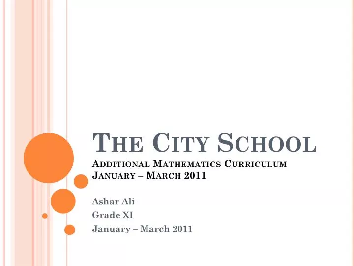 the city school additional mathematics curriculum january march 2011