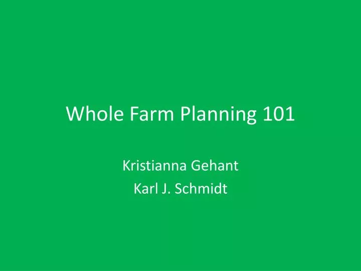 whole farm planning 101