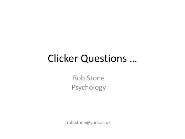clicker questions