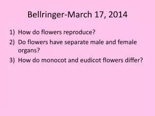 Bellringer -March 17, 2014