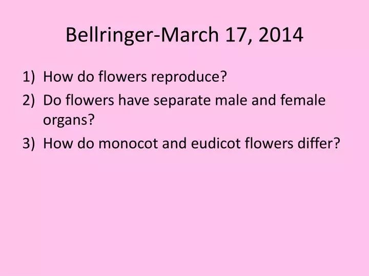bellringer march 17 2014