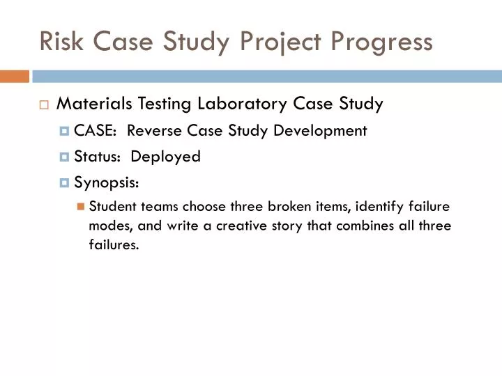 risk case study project progress