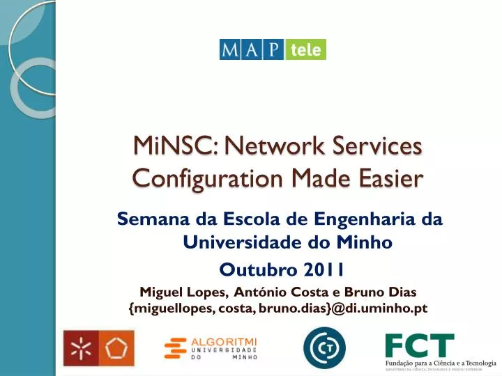 minsc network services configuration made easier