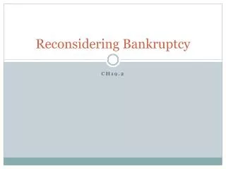 Reconsidering Bankruptcy