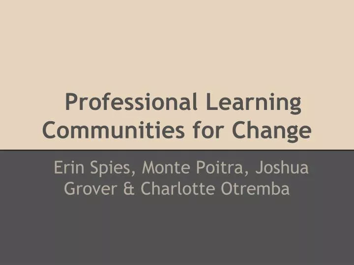 professional learning communities for change